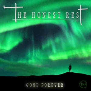 The_honest_rest_gone_forever_album_cover